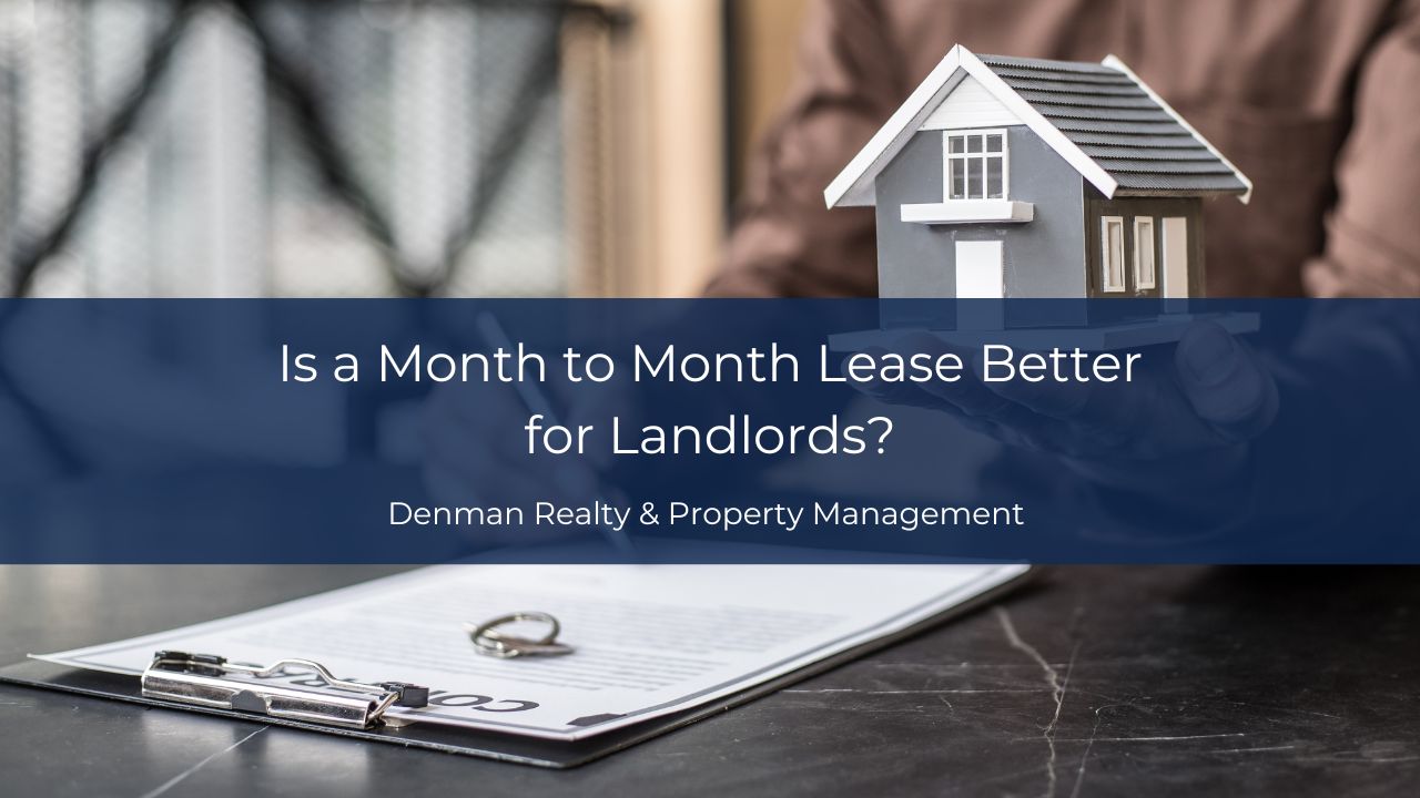 Is a Month to Month Lease Better for Landlords?